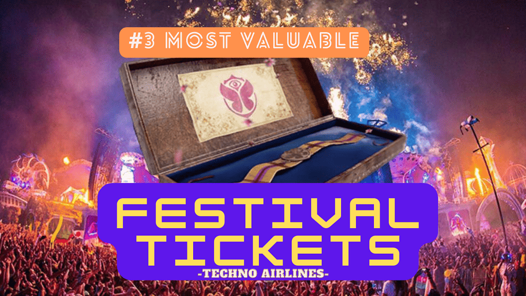 Top 3 Most Valuable Festival Tickets