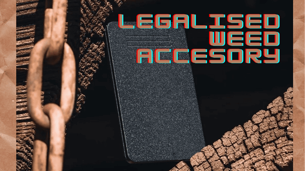 The Mindblowing ‘Legalised’ Tobacco Accessory