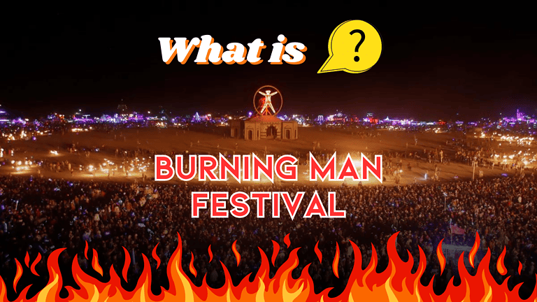 Burning Man: What is it?