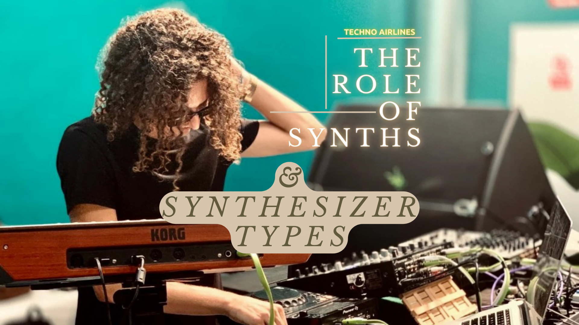 The Role of Synths in Techno: Synthesizer Types