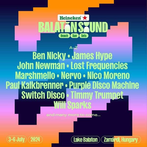 Huge Open-Air Festival Heineken Balaton Sound Announces 1st Phase Lineup (2024) 4 Huge Open-Air Festival Heineken Balaton Sound Announces 1st Phase Lineup