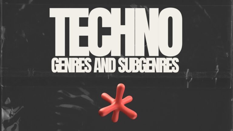 a Comprehensive Guide to Techno Genres and Subgenres