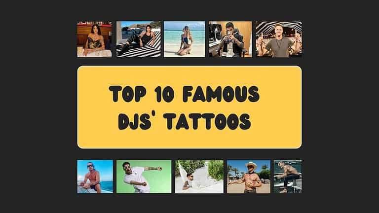Discover The Hidden Stories Behind The Top 10 Famous Techno DJs’ Tattoos