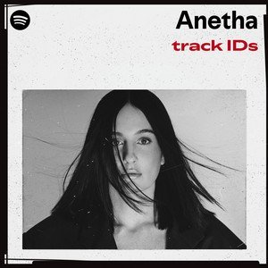 “Anetha track IDs” Playlist on Spotify - Techno Playlist Cover “Anetha track IDs” Playlist on Spotify - Techno Playlist Cover