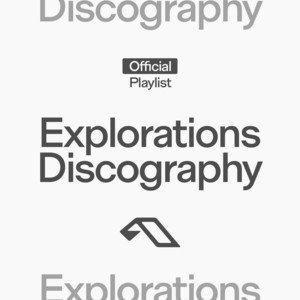 “Anjunadeep Explorations Discography” Playlist on Spotify - Techno Playlist Cover “Anjunadeep Explorations Discography” Playlist on Spotify - Techno Playlist Cover