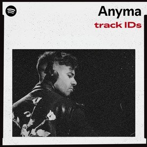 “Anyma’s track IDs” Playlist on Spotify - Techno Playlist Cover “Anyma’s track IDs” Playlist on Spotify - Techno Playlist Cover