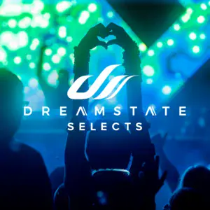 Dreamstate Selects playlist cover on Spotify Dreamstate Selects playlist cover on Spotify