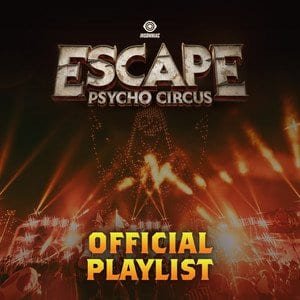 “ESCAPE Psycho Circus 2026 Official Playlist” Playlist on Spotify - Techno Playlist Cover