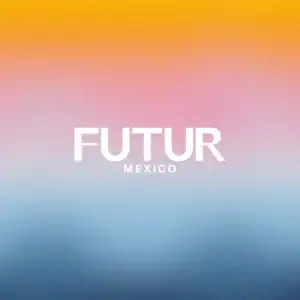 “Futur Festival México” Playlist on Spotify - Techno Playlist Cover