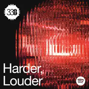 “Harder, Louder” Playlist on Spotify - Techno Playlist Cover “Harder, Louder” Playlist on Spotify - Techno Playlist Cover