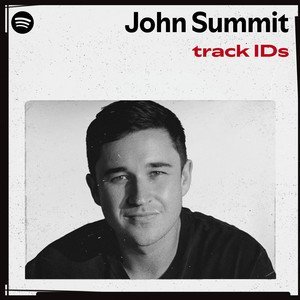 “John Summit’s track IDs” Playlist on Spotify - Techno Playlist Cover “John Summit’s track IDs” Playlist on Spotify - Techno Playlist Cover