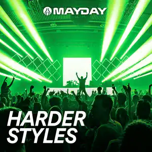 “MAYDAY: Harder Styles” Playlist on Spotify