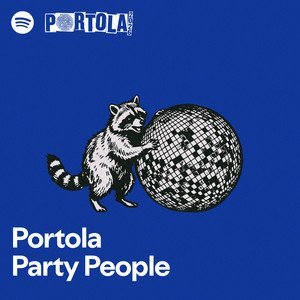 “Portola Party People” Playlist on Spotify “Portola Party People” Playlist on Spotify
