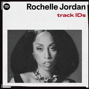 “Rochelle Jordan’s track IDs” Playlist on Spotify - Techno Playlist Cover “Rochelle Jordan’s track IDs” Playlist on Spotify - Techno Playlist Cover