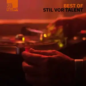 “Stil vor Talent Best Of” Playlist on Spotify - Techno Playlist Cover “Stil vor Talent Best Of” Playlist on Spotify - Techno Playlist Cover