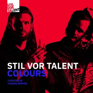 “Stil vor Talent Colours: Curated by Hidden Empire” Playlist on Spotify - Techno Playlist Cover “Stil vor Talent Colours: Curated by Hidden Empire” Playlist on Spotify - Techno Playlist Cover
