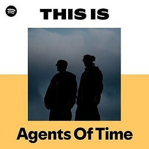 “This Is Agents Of Time” Playlist on Spotify - Techno Playlist Cover “This Is Agents Of Time” Playlist on Spotify - Techno Playlist Cover