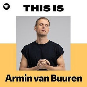 “This Is Armin van Buuren” Playlist on Spotify - Techno Playlist Cover