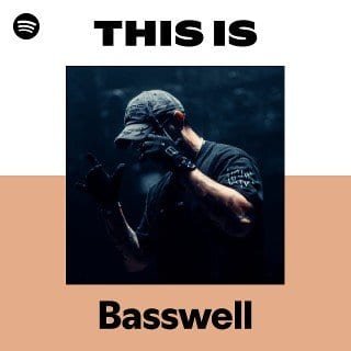 This Is Basswell playlist cover on Spotify This Is Basswell playlist cover on Spotify