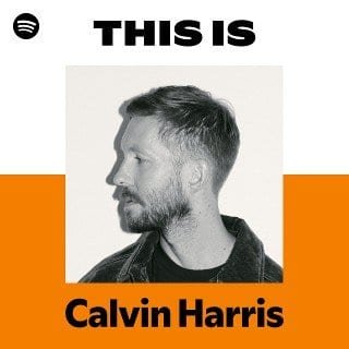 This Is Calvin Harris playlist cover on Spotify