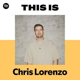 “This Is Chris Lorenzo” Playlist on Spotify - Techno Playlist Cover