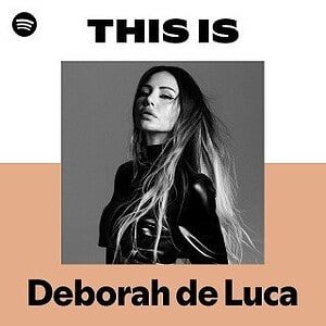 “This Is Deborah de Luca” Playlist on Spotify - Techno Playlist Cover “This Is Deborah de Luca” Playlist on Spotify - Techno Playlist Cover