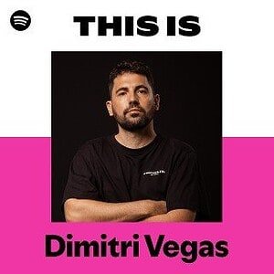 “This Is Dimitri Vegas” Playlist on Spotify - Techno Playlist Cover “This Is Dimitri Vegas” Playlist on Spotify - Techno Playlist Cover