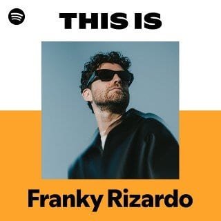 This Is Franky Rizardo playlist cover on Spotify This Is Franky Rizardo playlist cover on Spotify