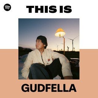 This Is GUDFELLA playlist cover on Spotify This Is GUDFELLA playlist cover on Spotify