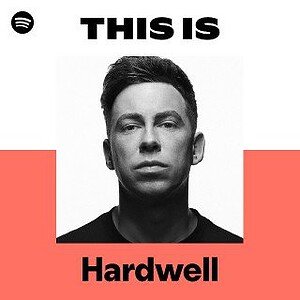 “This Is Hardwell” Playlist on Spotify - Techno Playlist Cover “This Is Hardwell” Playlist on Spotify - Techno Playlist Cover