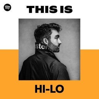 “This Is HI-LO” Playlist on Spotify - Techno Playlist Cover
