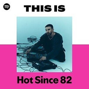 “This Is Hot Since 82” Playlist on Spotify - Techno Playlist Cover “This Is Hot Since 82” Playlist on Spotify - Techno Playlist Cover
