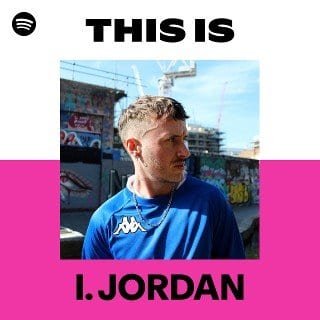 This Is I. JORDAN playlist cover on Spotify This Is I. JORDAN playlist cover on Spotify