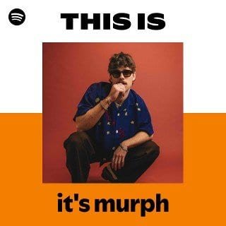 This Is it's murph playlist cover on Spotify