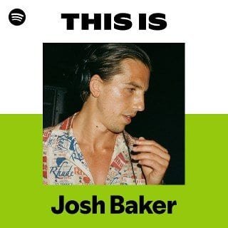 This Is Josh Baker playlist cover on Spotify This Is Josh Baker playlist cover on Spotify