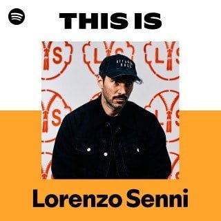 This Is Lorenzo Senni playlist cover on Spotify This Is Lorenzo Senni playlist cover on Spotify