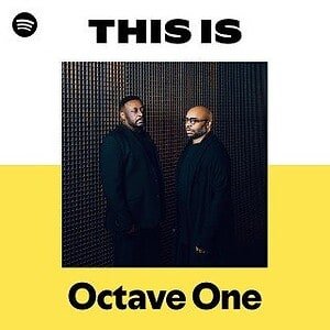 “This Is Octave One” Playlist on Spotify - Techno Playlist Cover “This Is Octave One” Playlist on Spotify - Techno Playlist Cover