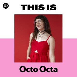 This Is Octo Octa playlist cover on Spotify This Is Octo Octa playlist cover on Spotify