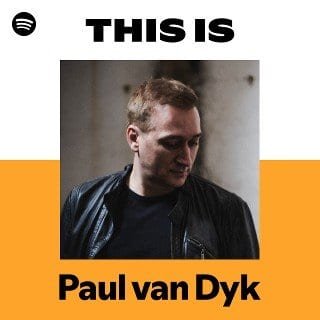 This Is Paul van Dyk playlist cover on Spotify This Is Paul van Dyk playlist cover on Spotify