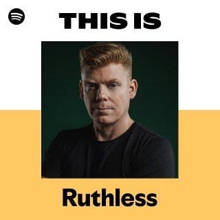 This Is Ruthless playlist cover on Spotify This Is Ruthless playlist cover on Spotify