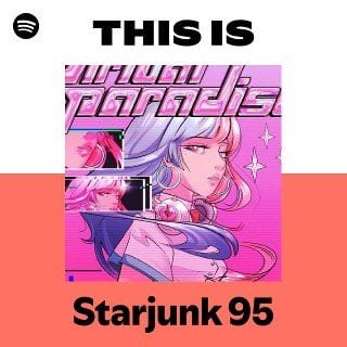 “This Is Starjunk 95” Playlist on Spotify - Techno Playlist Cover