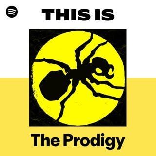 This Is The Prodigy playlist cover on Spotify