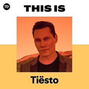 “This Is Tiësto” Playlist on Spotify - Techno Playlist Cover “This Is Tiësto” Playlist on Spotify - Techno Playlist Cover