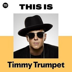 “This Is Timmy Trumpet” Playlist on Spotify - Techno Playlist Cover “This Is Timmy Trumpet” Playlist on Spotify - Techno Playlist Cover