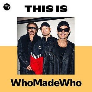 “This Is WhoMadeWho” Playlist on Spotify - Techno Playlist Cover “This Is WhoMadeWho” Playlist on Spotify - Techno Playlist Cover