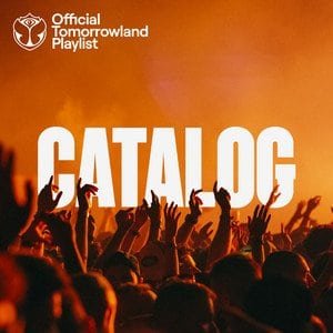 “Tomorrowland Music Official Catalogue” Playlist on Spotify “Tomorrowland Music Official Catalogue” Playlist on Spotify