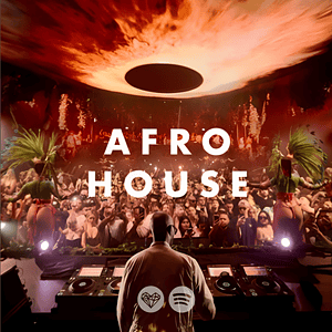 “AFRO HOUSE 2025” Playlist on Spotify