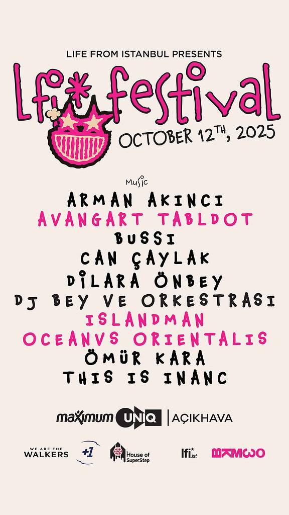 Istanbul's Modern Spirit Celebration with lfi* Festival 1 lfi* Festival Lineup