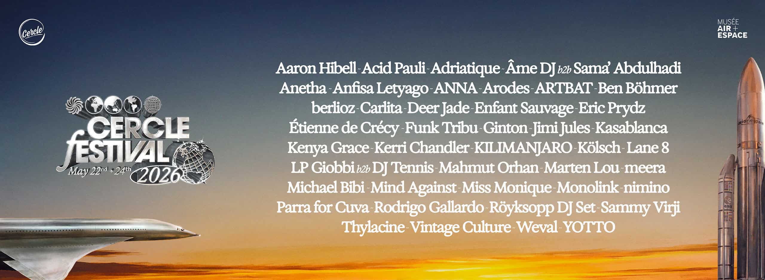 Cercle Festival 2026 Lineup Has Officially Been Unveiled