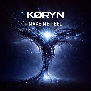 KØRYN - Make Me Feel (Distrokid) | Hottest Tracks of the Week (January 19 - 25, 2026)